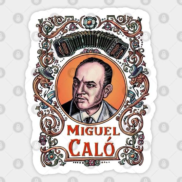 Miguel Caló Sticker by Lisa Haney
